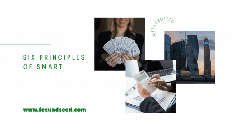 The Six Principles of Smart Investing with Fecund Seed